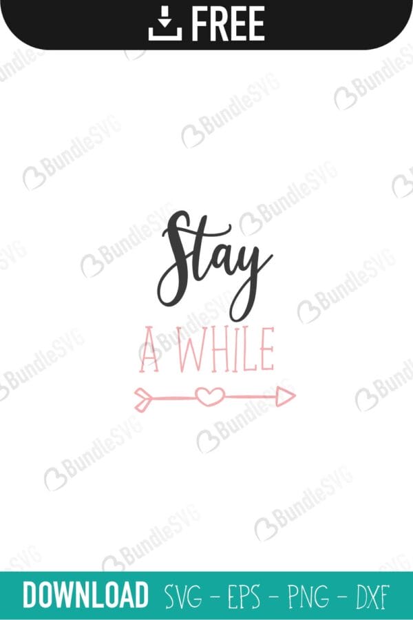 stay, while, family free svg, family svg, family design, family cricut, family svg cut files free, quotes free svg, quotes svg, quotes design, quotes cricut, quotes svg cut files free, svg, cut files, svg, dxf, silhouette, vector, inspirational svg, free svg,