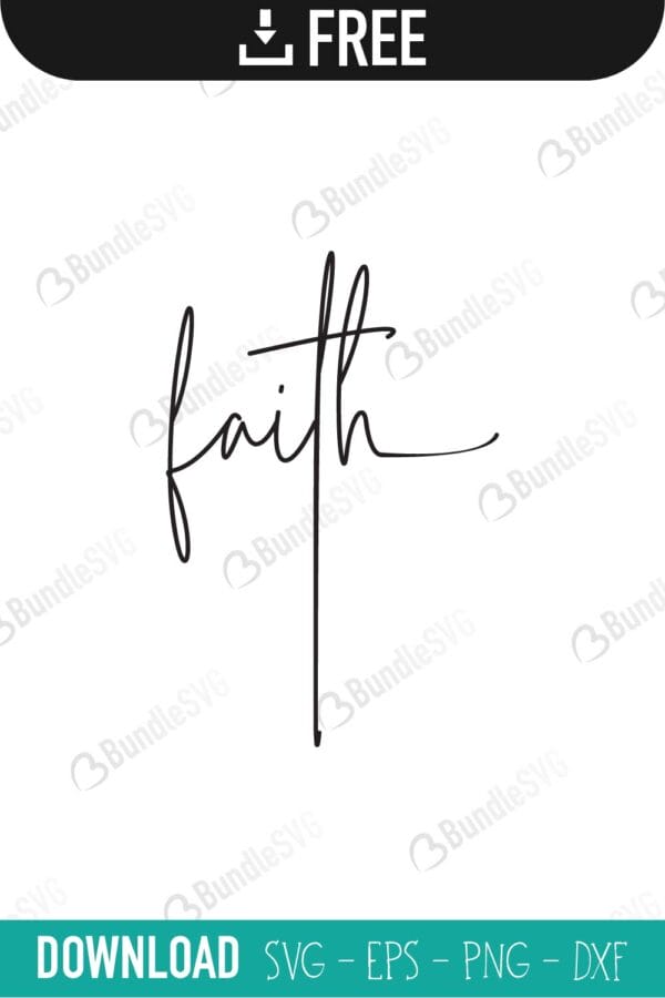 faith, faith free, faith download, faith free svg, faith svg, faith design, faith cricut, faith svg cut files free, svg, cut files, svg, dxf, silhouette, vector, religion,