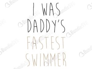 daddy, fastest, swimmer, onesies, onesies free, onesies download, onesies free svg, onesies svg, onesies design, onesies cricut, svg cut files free, svg, cut files, svg, dxf, silhouette, vector, hipster baby svg, clothes svg, funny baby onesies, baby gift, gift baby svg,