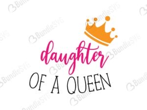 daughter, queen, daughter queen free, daughter queen download, daughter queen free svg, daughter queen svg, daughter queen design, daughter queen cricut, daughter queen svg cut files free, svg, cut files, svg, dxf, silhouette, vector,