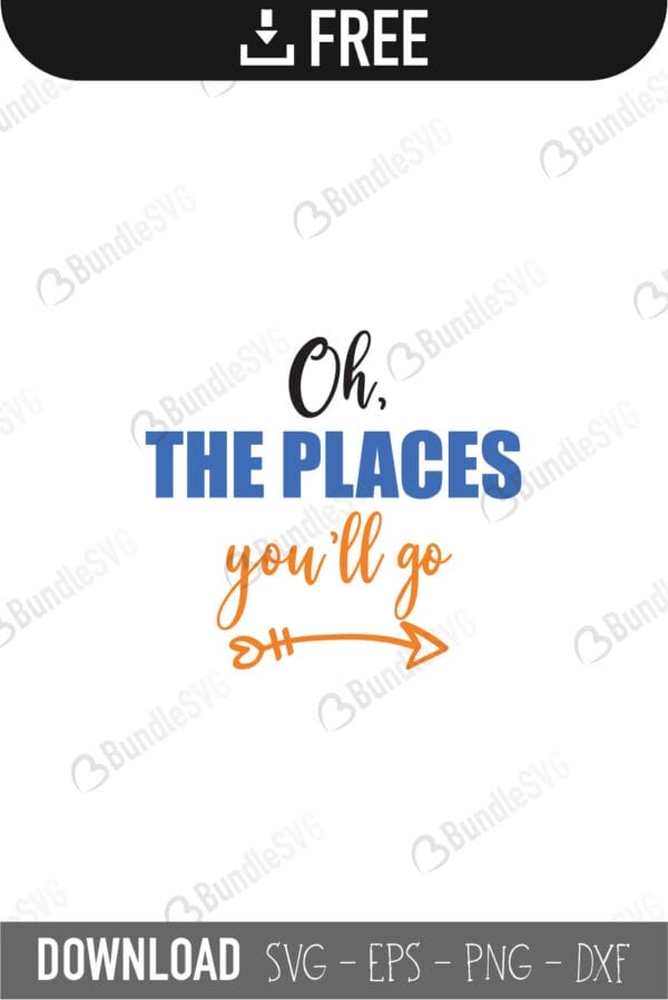 the places you’ll go, the places youll go free, the places youll go download, the places youll go free svg, the places youll go svg, the places youll go design, the places youll go cricut, the places youll go svg cut files free, svg, cut files, svg, dxf, silhouette, vector,