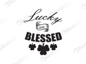 lucky, blessed svg, lucky svg, cut files, cutie, dxf, irish, irish on, irish svg, its your lucky day, keep calm, kiss, l is for lucky, lucky, me, saint patrick day, shamrock, shamrock svg, shirt svg, silhouette, st patricks, st patricks cricut, st patricks design, st patricks free svg, st patricks svg, st patricks svg cut files free, svg, lucky svg, charm svg,