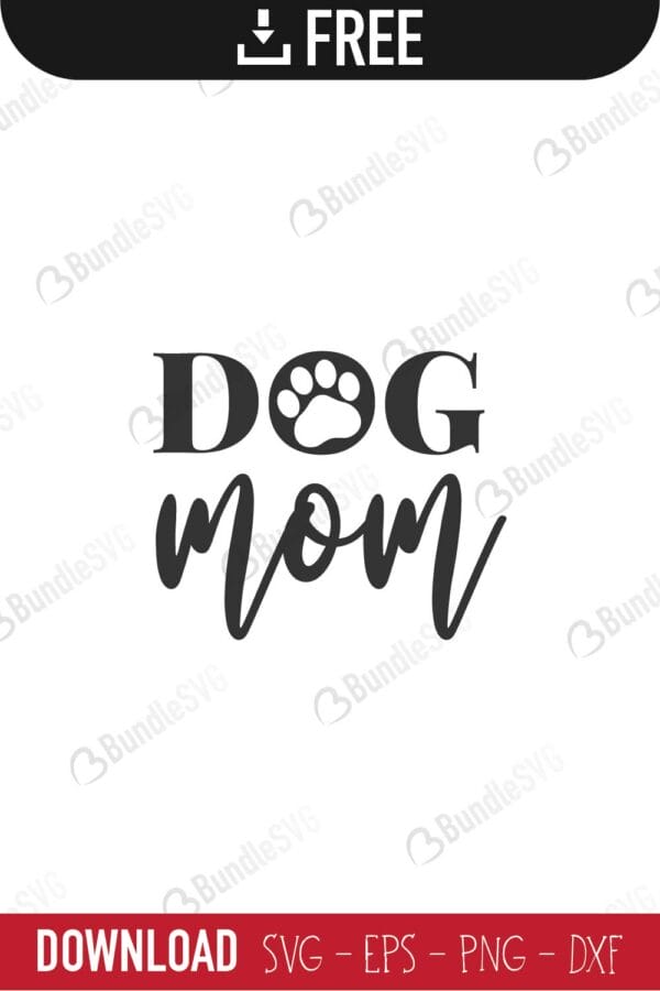 dog, mom, dog mom free, dog mom download, dog mom free svg, dog mom svg, dog mom design, dog mom cricut, dog mom silhouette, dog mom svg cut files free, svg, cut files, svg, dxf, silhouette, vector,