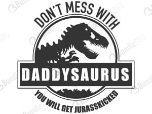 dinosaur, park, shirt, design, jurasskicked, dont mess with, free, download, free svg, svg, design, cricut, silhouette, svg cut files free, svg, cut files, svg, dxf, silhouette, vinyl, vector, daddy, mama, papa, nana,