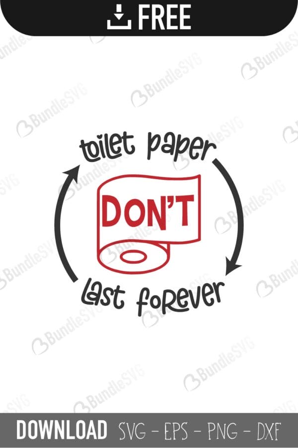 toilet paper, toilet, paper, 2020, toilet paper free, toilet paper download, toilet paper free svg, toilet paper svg, toilet paper design, toilet paper cricut, toilet paper silhouette, toilet paper svg cut files free, svg, cut files, svg, dxf, silhouette, vinyl, vector