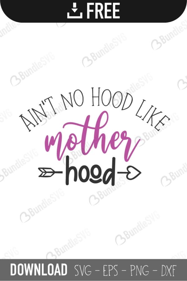 aint, no, hood, like, mother, hood, aint no hood like motherhood mothers day, blessed, mama, mom god, mum quote, shirt, mama, madre, mom, mother defition, mom definition svg, aint no hood like motherhood free, download, aint no hood like motherhood free svg, aint no hood like motherhood svg, aint no hood like motherhood design, cricut, silhouette, aint no hood like motherhood svg cut files free, svg, cut files, svg, dxf, silhouette, vinyl, vector