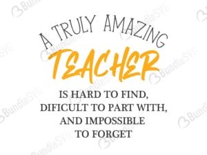 truly, amazing, teacher, truly amazing teacher free, truly amazing teacher download, truly amazing teacher free svg, svg, design, cricut, silhouette, truly amazing teacher svg cut files free, svg, cut files, svg, dxf, silhouette, vinyl, vector, free svg files,