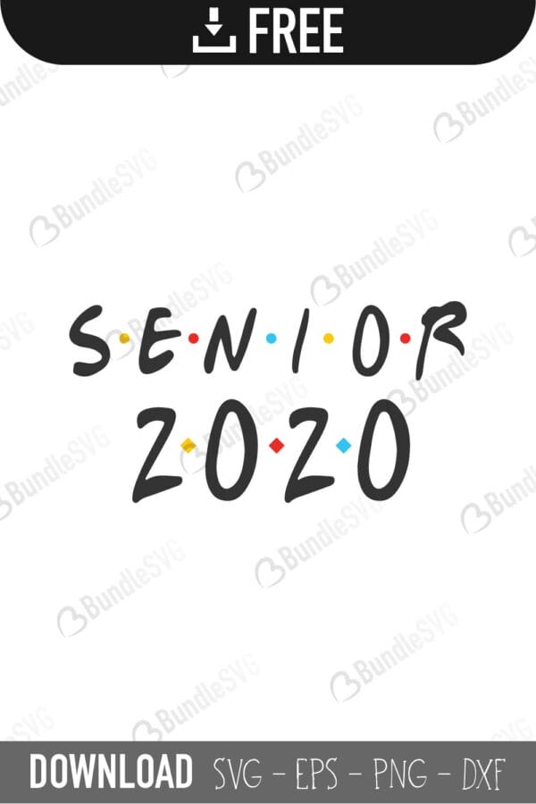school, 2020, senior, senior 2020 free, senior 2020 download, senior 2020 free svg, senior 2020 svg, senior 2020 design, cricut, silhouette, senior 2020 svg cut files free, svg, cut files, svg, dxf, silhouette, vinyl, vector, free svg files,