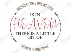 because, someone, we, love, heaven, little, piece, because someone we love is in heaven free, because someone we love is in heaven download, because someone we love is in heaven free svg, because someone we love is in heaven svg, because someone we love is in heaven design, cricut, silhouette, because someone we love is in heaven svg cut files free, svg, cut files, svg, dxf, silhouette, vinyl, vector, free svg files,
