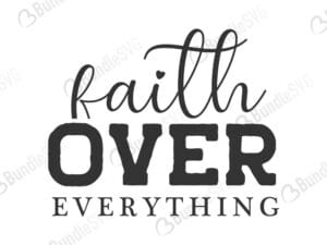 faith, over, everything, christian, faith, grace, religious, his grace free, his grace download, his grace free svg, his grace svg, his grace design, his grace cricut, his grace silhouette, his grace svg cut files free, svg, cut files, svg, dxf, silhouette, vector,