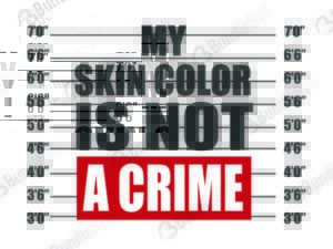 black, father, black father, my, skin, color, is, not, a crime, my skin color is not a crime free, my skin color is not a crime download, my skin color is not a crime free svg, my skin color is not a crime svg, design, cricut, silhouette, my skin color is not a crime svg cut files free, svg, cut files, svg, dxf, silhouette, vinyl, vector, free svg files,