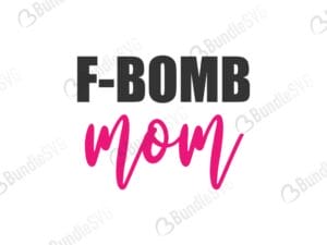 f-bomb, bomb kind, tattoos pretty eyes, thick thighs, sprinkle, confetti, f bomb mom free, f bomb mom download, f bomb mom free svg, f bomb mom svg, f bomb mom design, f bomb mom cricut, silhouette, f bomb mom svg cut files free, svg, cut files, svg, dxf, silhouette, vinyl, vector