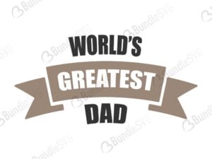 coolest, greatest, world, father, dad, daddy, papa, super dad, best dad, day, father's day, fathers day free, fathers day download, fathers day free svg, fathers day svg, fathers day design, fathers day cricut, fathers day silhouette, fathers day svg cut files free, svg, cut files, svg, dxf, silhouette, vinyl, vector