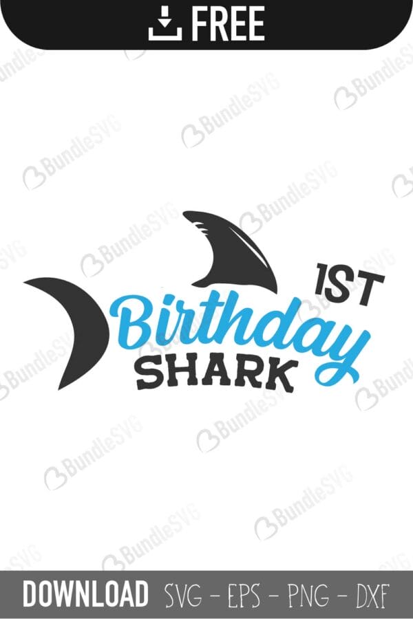 birthday, shark, happy, 1st, two, 3rd, 4th, 5th, birthday shark, birthday shark free, birthday shark download, birthday shark free svg, birthday shark svg files, svg free, birthday shark svg cut files free, dxf, silhouette, png, vector, free svg files,