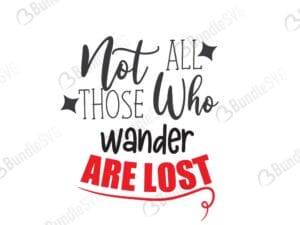 Not All Those Who Wander Are Lost SVG