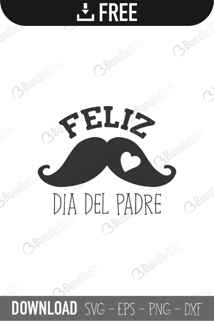 Feliz Dia Del Padre SVG Cut Files Free Download | BundleSVG