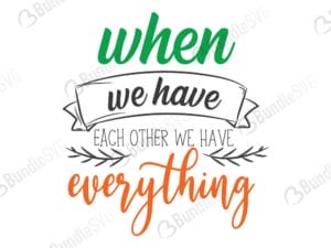 quotes free svg, quotes svg, quotes design, quotes cricut, quotes svg cut files free, svg, cut files, svg, dxf, silhouette, vector, inspirational svg, free svg, love, quotes, family,