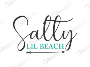 salty, beach, lil, salty lil beach, salty lil beach free, salty lil beach download, salty lil beach free svg, salty lil beach svg files, svg free, salty lil beach svg cut files free, dxf, silhouette, png, vector, free svg files,