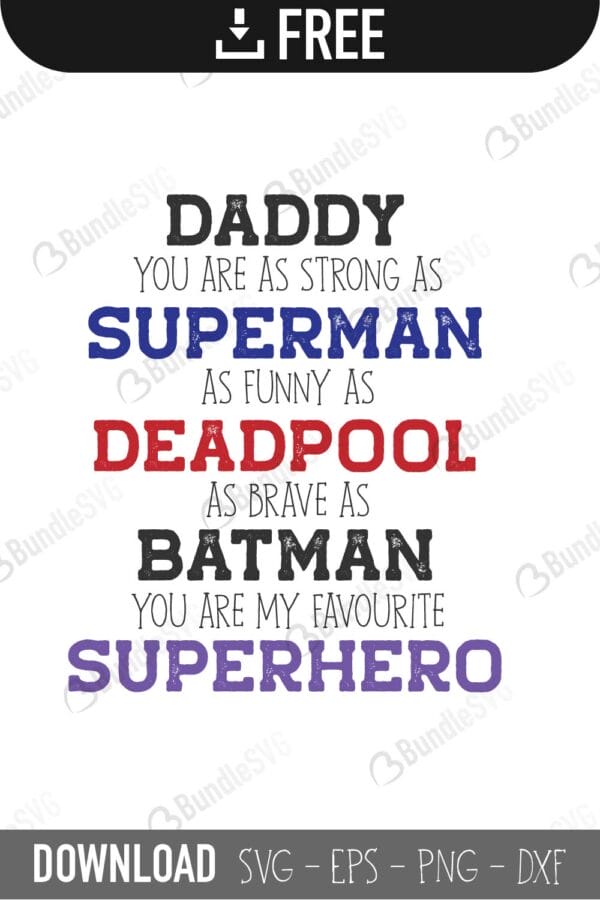 daddy, you are, baddas, vegeta, strong, fearless, best, super dad, super hero, superman, father, father's day, free, download, free svg, svg files, svg free, svg cut files free, dxf, silhouette, png, vector, free svg files,