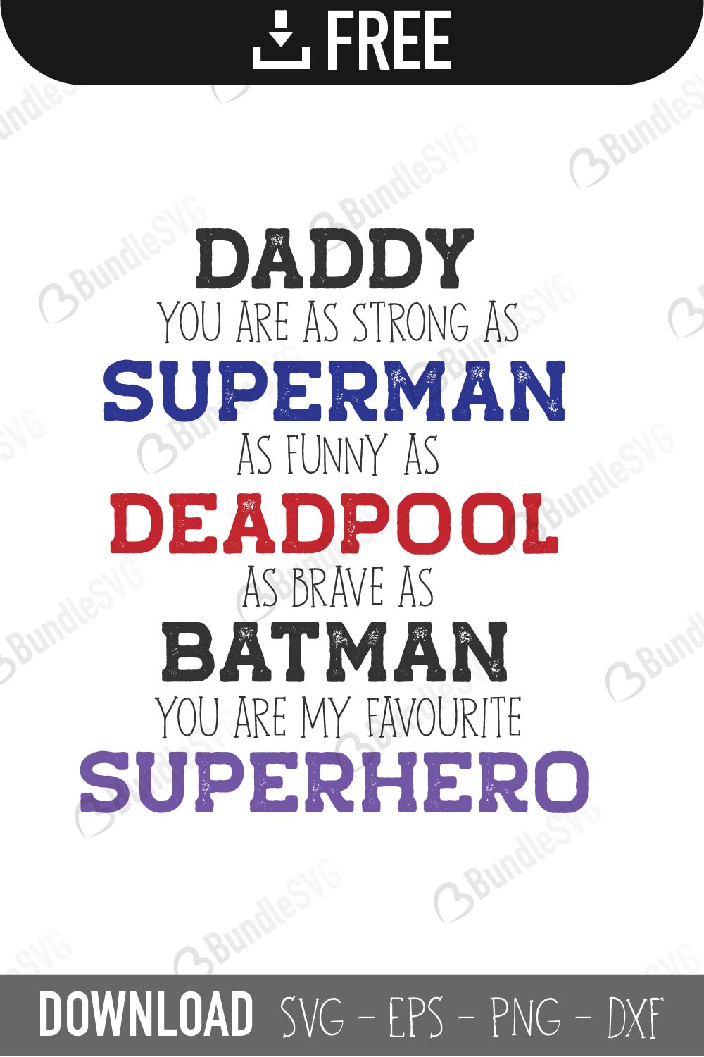Daddy You Are As Strong As Superman SVG Cut File / Free Download ...