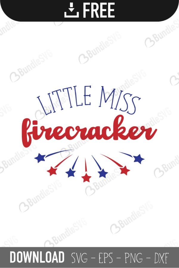 little, miss, firecracker, little miss firecracker free, little miss firecracker download, little miss firecracker free svg, little miss firecracker svg files, svg free, little miss firecracker svg cut files free, dxf, silhouette, png, vector, little miss firecracker free svg files, svg designs, tshirt, tshirt designs, shirt designs, cut, file,