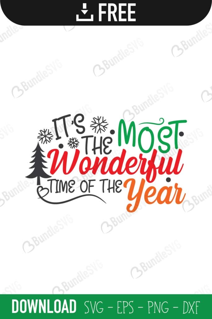 Most Wonderful Time SVG Cut Files Free Download | BundleSVG