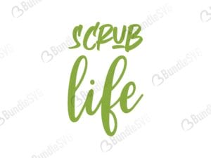 scrub, life, scrub life, scrub life free, scrub life svg free, scrub life svg cut files free, scrub life download, scrub life shirt design, cut file,