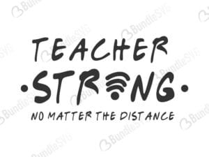 strong, no matter, the distance, strong no matter the distance, free, svg free, svg cut files free, download, shirt design, cut file, grade, school, pre school, kindergarten,
