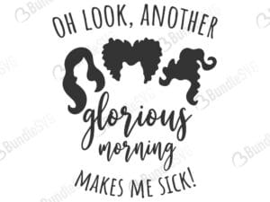 hocus pocus, sanderson sisters, morning makes, halloween, halloween svg, basic witch, me sick, witches halloween, oh look another glorious morning free, oh look another glorious morning svg free, oh look another glorious morning svg cut files free, download, cut file,