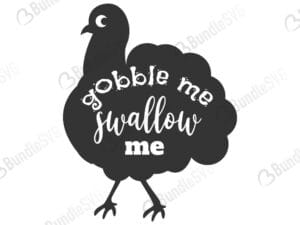 thanksgiving, turkey, thanksgiving turkey, thanksgiving shirt, turkey shirt, shirt funny, gobble me swallow me turkey free, gobble me swallow me turkey svg free, svg cut files free, download, cut file,