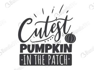 cutest, pumpkin, patch, cutest pumpkin in the patch free, cutest pumpkin in the patch svg free, svg cut files free, cutest pumpkin in the patch download, cut file,