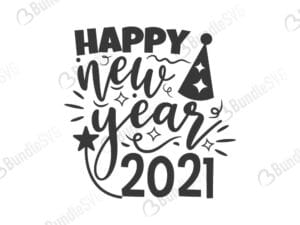 happy, new, year, 2021, new year, new year 2021, eve, free, svg free, svg cut files free, download, cut file, celebrate,
