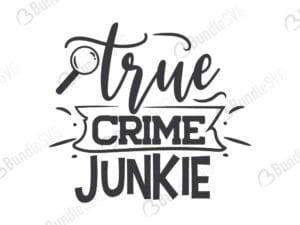 crime, true, wine, junkie, murder, comfy, free, svg free, svg cut files free, download, cut file,