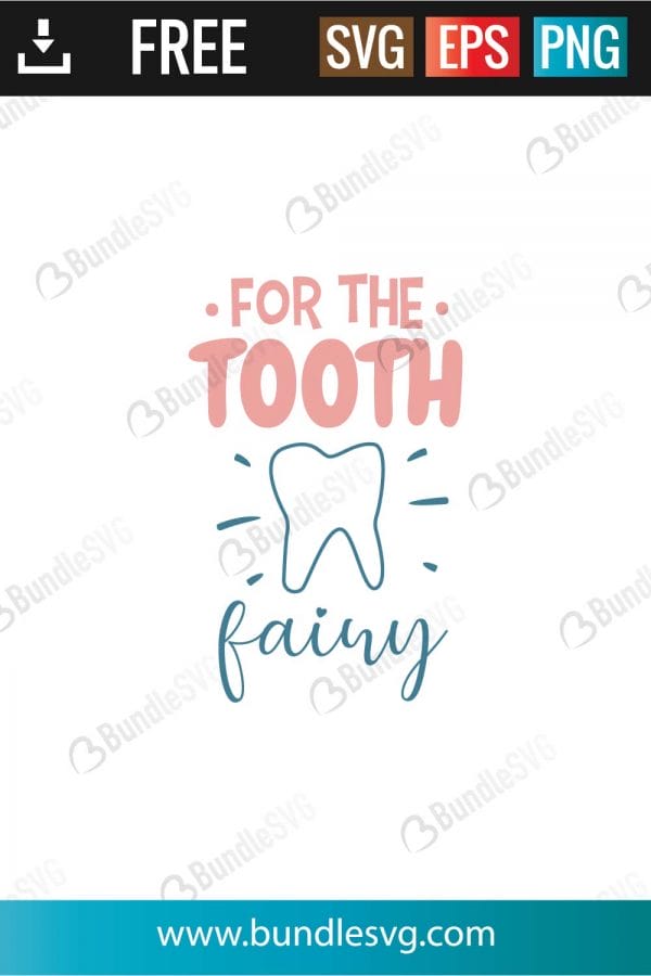 for the tooth fairy