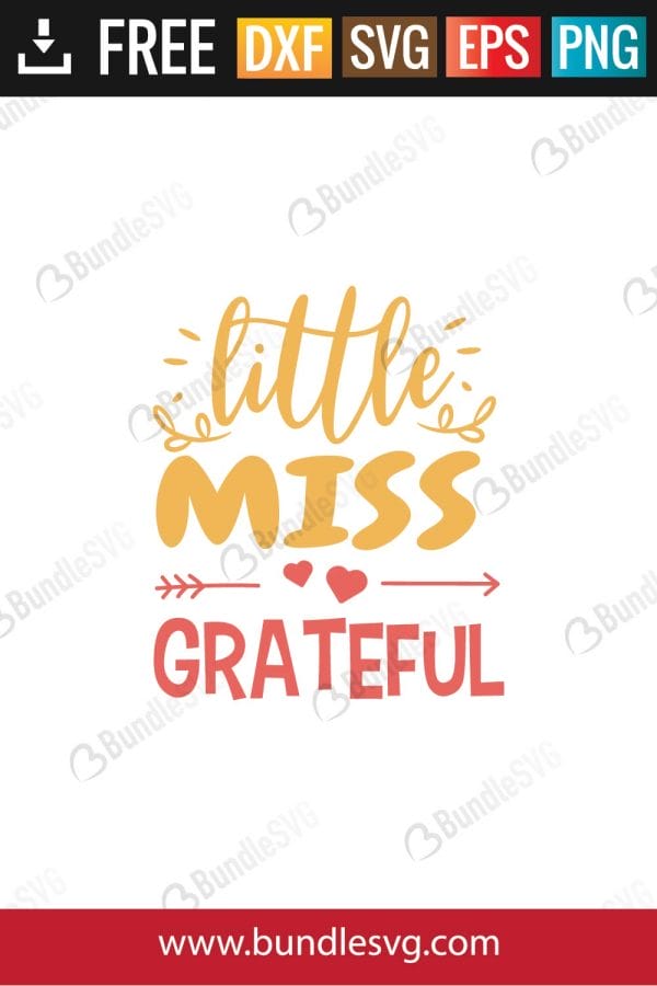 Little Miss Grateful SVG Files