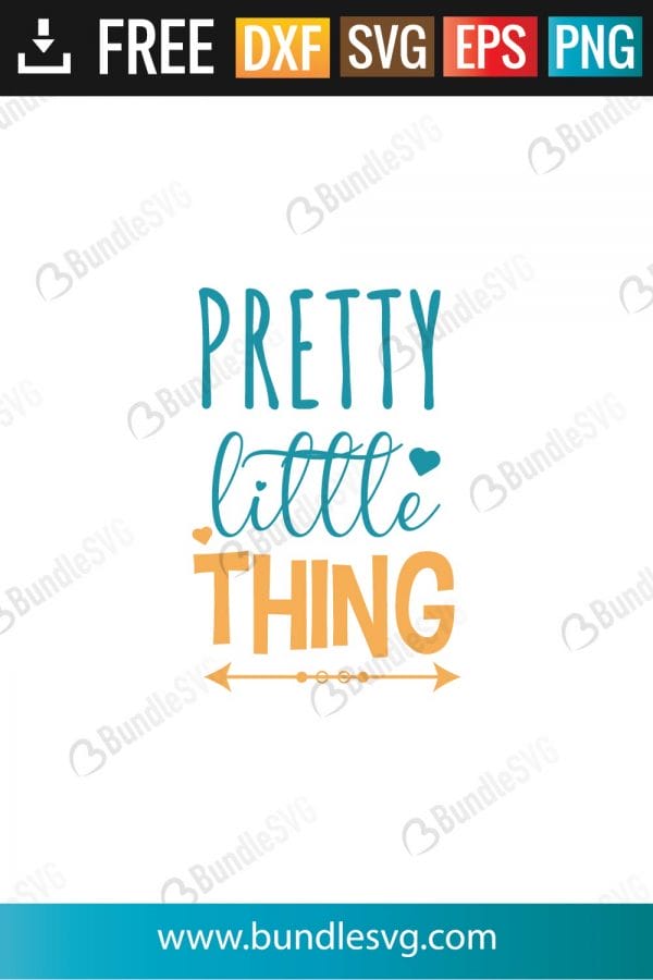 Pretty Little Thing SVG Files