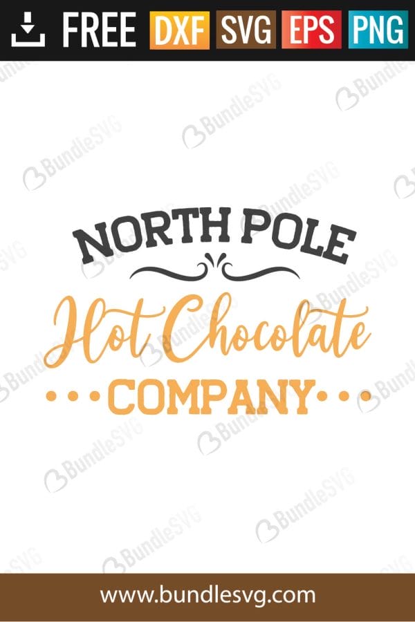 North Pole Hot Chocolate Company SVG Files