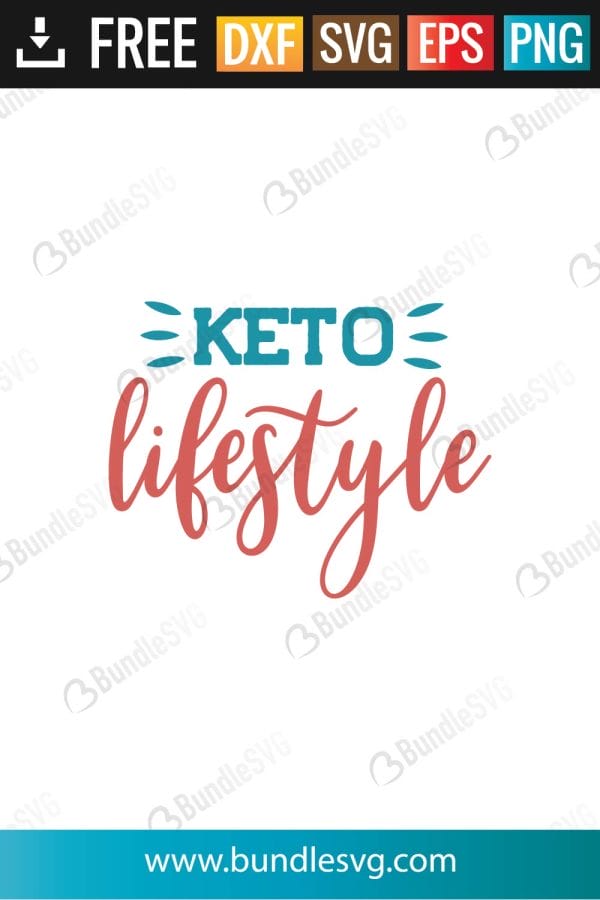 Keto Lifestyle SVG Files
