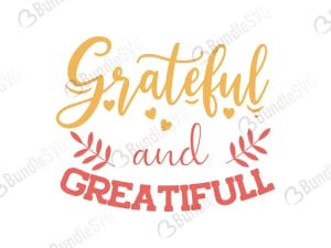 Grateful and Greatifull SVG Files