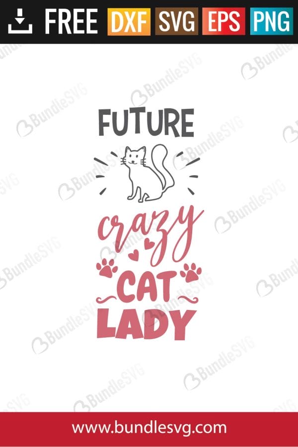 Future Crazy Cat Lady SVG Files