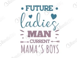 Future Ladies Man SVG Files