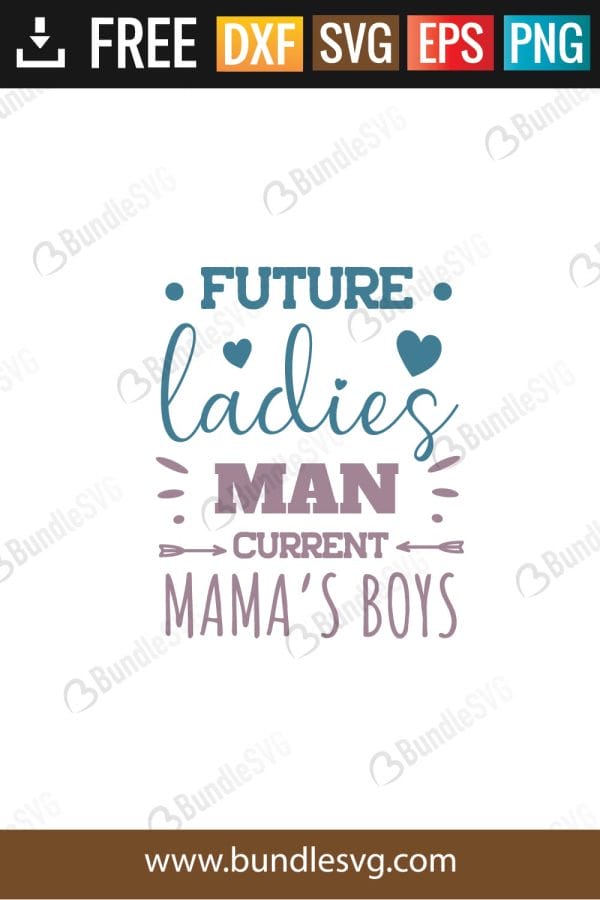Future Ladies Man SVG Files