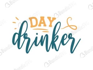 Day Drinker SVG Files