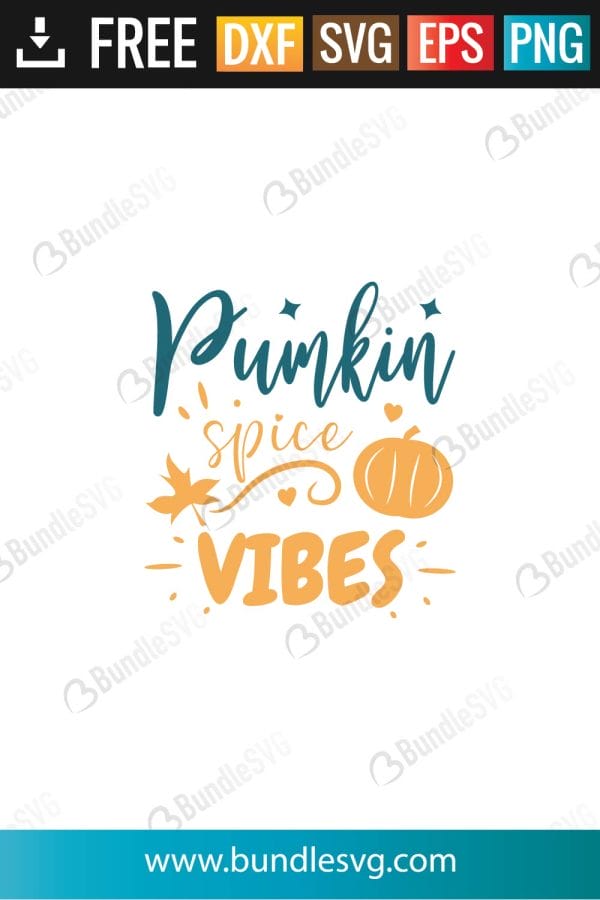 Pumpkin Spice Vibes SVG Files