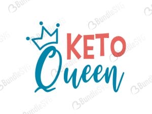 Keto Queen SVG Files