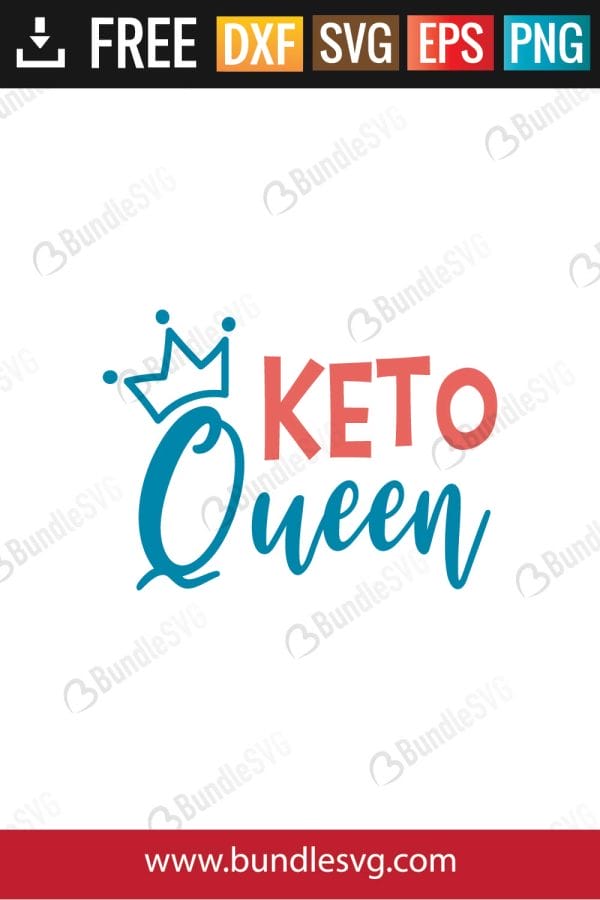 Keto Queen SVG Files