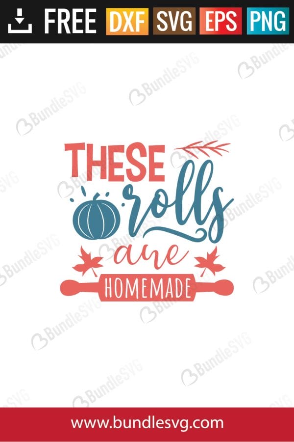 These Rolls Are Homemade SVG