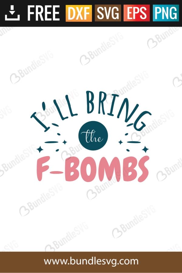 I'll Brings F-Bombs SVG