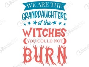 We Are Granddaughters of The Witches