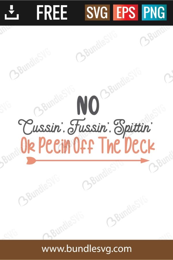 No Cussin Fussin Spittin SVG Cut Files